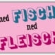 playa Kühlschrankmagnet #473 Ned Fisch ned Fleisch